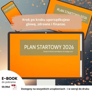 PLAN STARTOWY 2026 - Zbuduj fundament pod najlepszy rok swojego życia - E-BOOK + BONUS